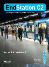 EndStation C2: Kurs- & Arbeitsbuch