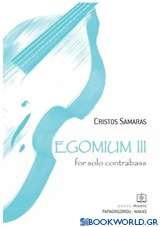 Egomium III for solo Contrabass