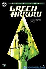 Green Arrow: Year One Β΄