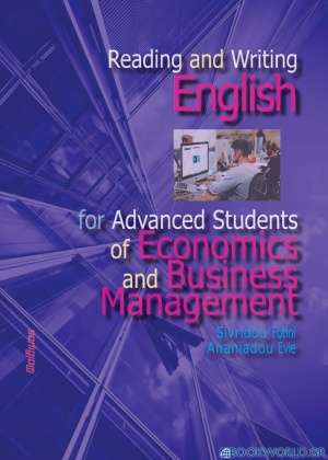 Reading and Writing English for Advanced Students of Economics and Business Management