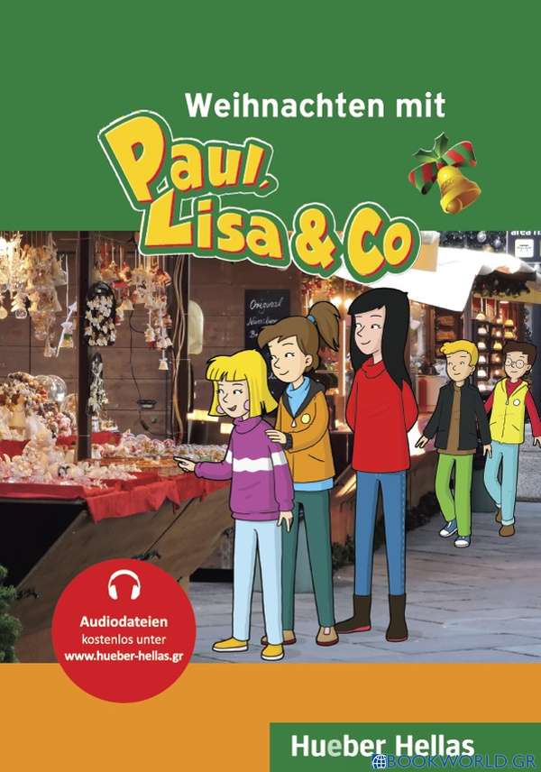 Weihnachten mit Paul, Lisa & Co