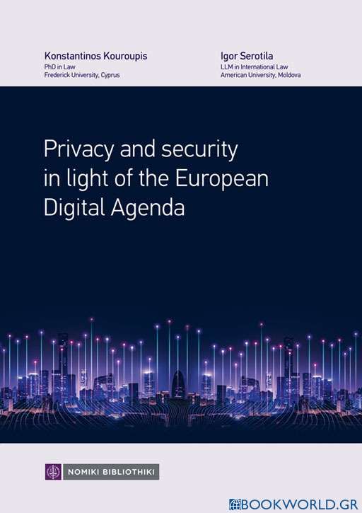 Privacy and security in light of the European Digital Agenda