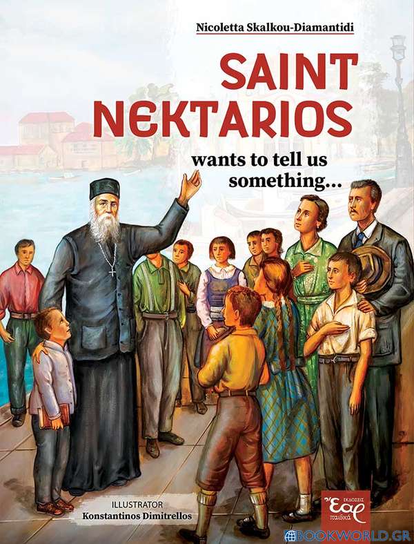Saint Nektarios wants to tell us something...