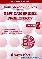Practice Examinations for the New Cambridge Proficiency