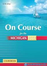 On Course For the Michigan ECCE + Companion