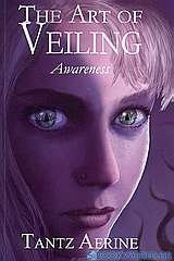 The Art of Veiling: Awareness