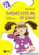 Evelina's First Day at School