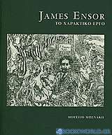James Ensor: Το χαρακτικό έργο