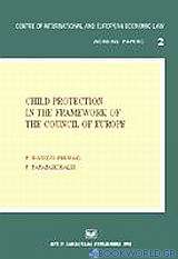 Child Protection in the Framework of the Council of Europe