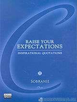 Raise your expectations