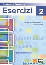 La grammatica Italiana Esercizi 2