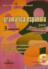 Gramática española para estudiantes griegos 3 superior