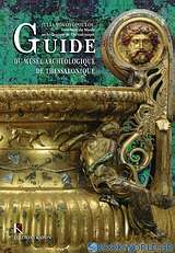 Guide du Musée Archaeologique de Thessalonique